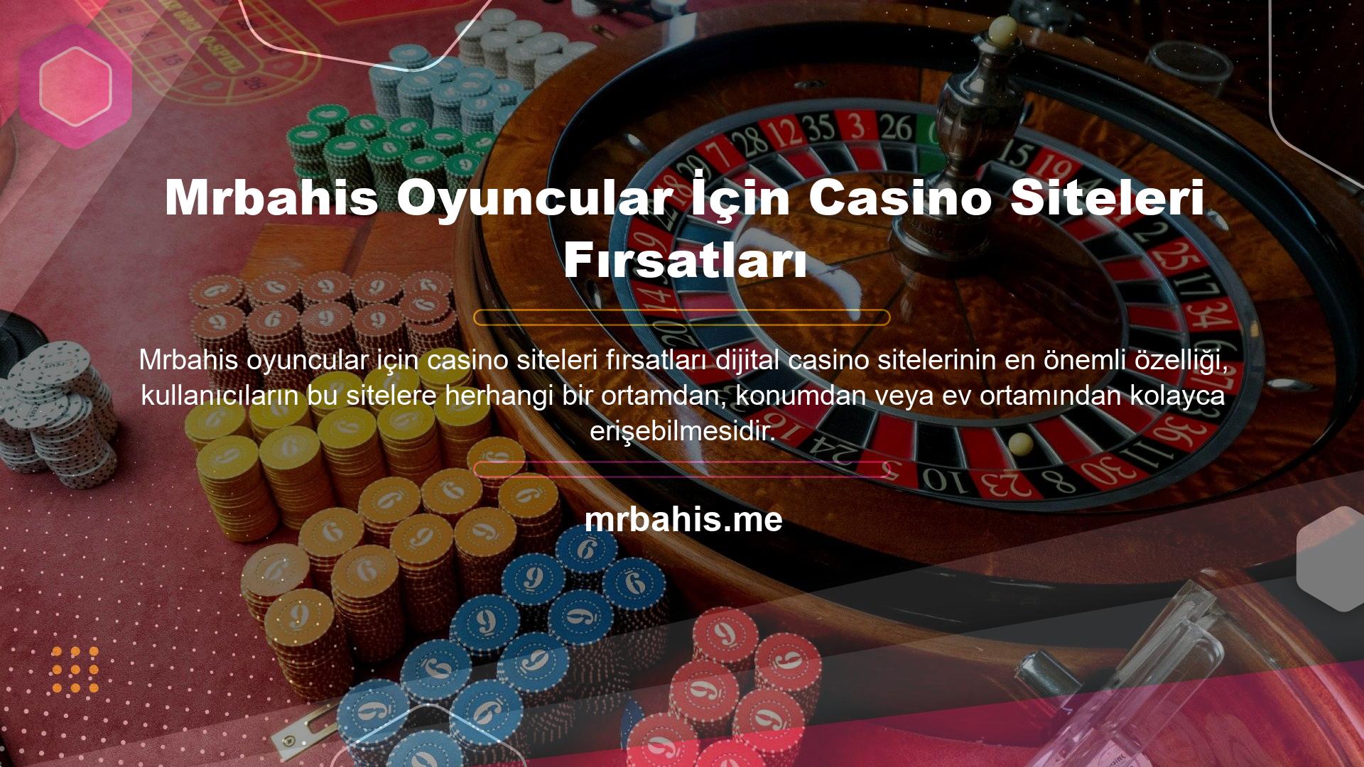 Canlı casino siteleri, kullanıcıların istedikleri zaman doğrudan bir bağlantı aracılığıyla casino lobisine giriş yapmalarına izin verir